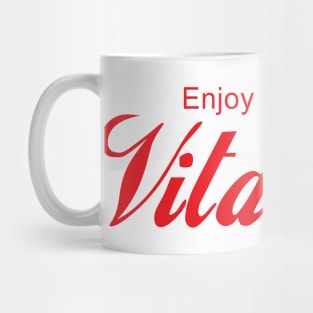 ENJOY VITALISM Mug